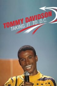 Tommy Davidson: Takin’ It To D.C. 1990 one on netflix