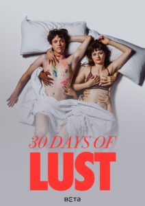 30 Days of Lust 2024 one on netflix