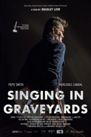 Singing in Graveyards 2016 one on netflix