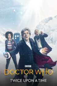 Doctor Who: Twice Upon a Time 2017 one on netflix