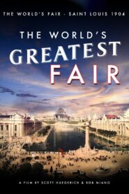The World’s Greatest Fair 2004 one on netflix