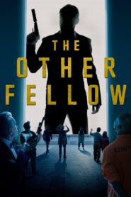 The Other Fellow 2023 one on netflix