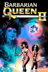 Barbarian Queen II: The Empress Strikes Back 1990 one on netflix