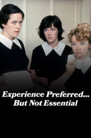 Experience Preferred… But Not Essential 1982 one on netflix