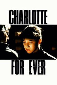 Charlotte for Ever 1986 one on netflix