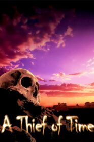 A Thief Of Time 2004 one on netflix