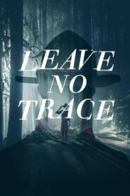 Leave No Trace 2022 one on netflix