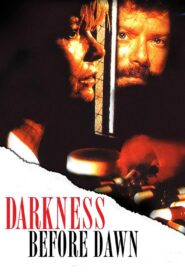 Darkness Before Dawn 1993 one on netflix