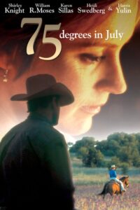 75 Degrees in July 2000 one on netflix
