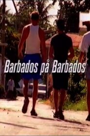 Barbados på Barbados 1999 one on netflix