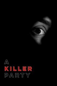 A Killer Party 2020 one on netflix