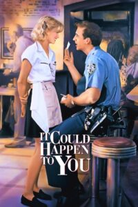 It Could Happen to You 1994 one on netflix