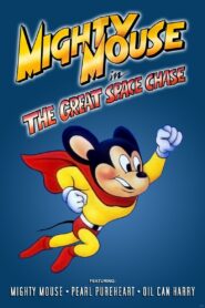 Mighty Mouse in the Great Space Chase 1982 one on netflix