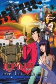 Lupin the Third: Sweet Lost Night 2008 one on netflix