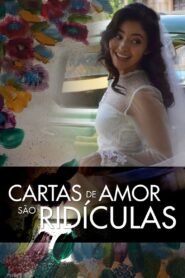Cartas de Amor são Ridículas 2019 one on netflix