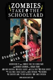 Zombies Take the Schoolyard 2010 one on netflix