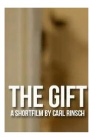 The Gift 2010 one on netflix