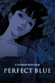 Perfect Blue 1998 one on netflix