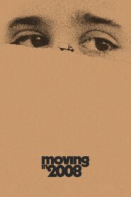 Moving in 2008 2021 one on netflix