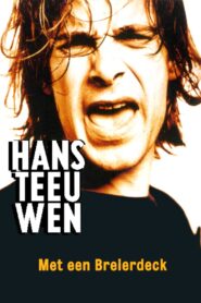 Hans Teeuwen: Met een Breierdeck 1997 one on netflix