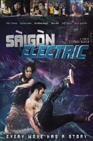 Saigon Electric 2011 one on netflix