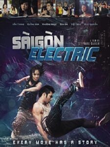Saigon Electric 2011 one on netflix