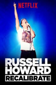 Russell Howard: Recalibrate 2017 one on netflix