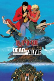 Lupin the Third: Dead or Alive 1996 one on netflix