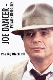 Joe Dancer: The Big Black Pill 1981 one on netflix