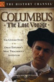 Columbus The Lost Voyage 2007 one on netflix