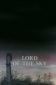 Lord of the Sky 1991 one on netflix