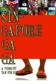 Singapore GaGa 2005 one on netflix