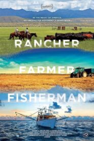 Rancher, Farmer, Fisherman 2017 one on netflix