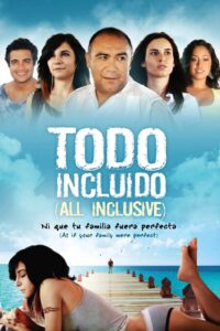 All Inclusive 2008 one on netflix