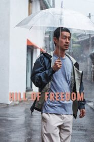 Hill of Freedom 2014 one on netflix