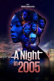 A Night in 2005 2024 one on netflix