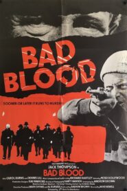 Bad Blood 1982 one on netflix