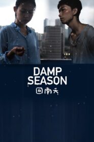 Damp Season 2020 one on netflix
