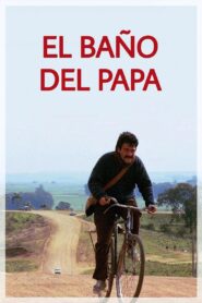 The Pope’s Toilet 2007 one on netflix