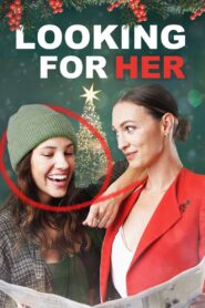 Looking for Her 2022 one on netflix