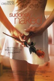 Suddenly Naked 2001 one on netflix
