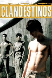 Clandestinos 2008 one on netflix