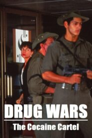Drug Wars: The Cocaine Cartel 1992 one on netflix