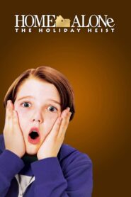 Home Alone: The Holiday Heist 2012 one on netflix