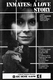 Inmates: A Love Story 1981 one on netflix