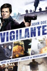 John Doe: Vigilante 2014 one on netflix