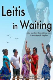 Leitis in Waiting 2018 one on netflix