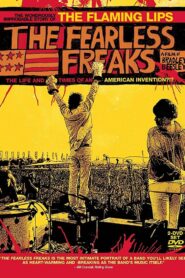 The Fearless Freaks 2005 one on netflix