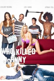 Who Killed Johnny 2013 one on netflix