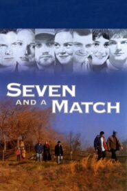 Seven and a Match 2001 one on netflix